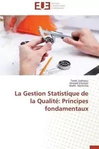 La gestion statistique de la qualité - Collectif