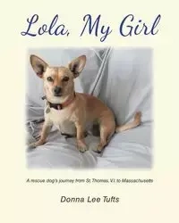 Lola, My Girl - Lee Donna Tufts