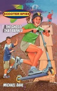 The Ghost That Barked - Michael Dahl