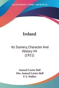 Ireland - Samuel Carter Hall