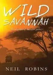 Wild Savannah - Neil Robins