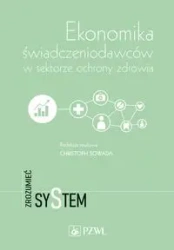 Ekonomika świadczeniodawców w sektorze ochrony... - Christoph Sowada