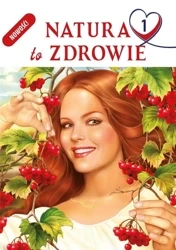 Natura to zdrowie T.1 - Aleksander Pawłowski, Lidia Switenkowa, Konstanty