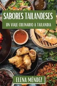 Sabores Tailandeses - Elena Méndez