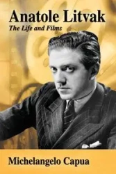 Anatole Litvak - Capua Michelangelo