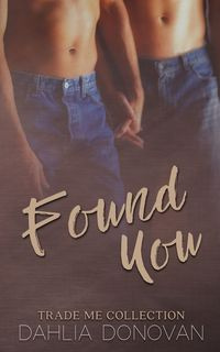 Found You - Donovan Dahlia