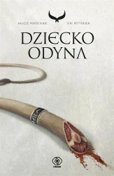 Krucze pierścienie T.1 Dziecko Odyna - Siri Pettersen