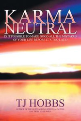 Karma Neutral - Hobbs T J