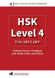 HSK 4 Vocabulary Writing Practice Workbook with Stroke Order and Pinyin - ComteBarcelona