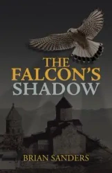 The Falcon's Shadow - Brian Sanders