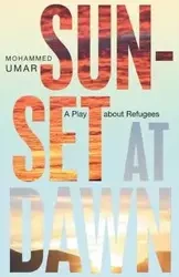 Sunset at Dawn - Mohammed UMAR