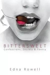 Bittersweet - Edna Rowell