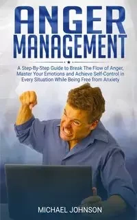 Anger Management - Johnson Michael