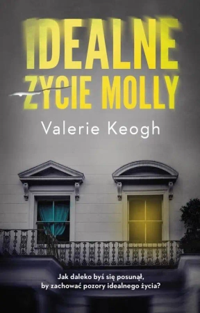 eBook Idealne życie Molly - Valerie Keogh epub mobi