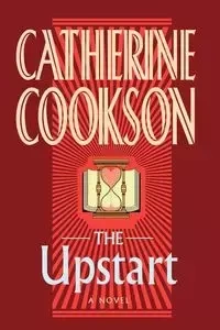 The Upstart - Catherine Cookson