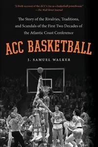 ACC Basketball - Walker Samuel J.