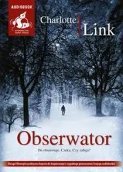 Obserwator audiobook - Charlotte Link