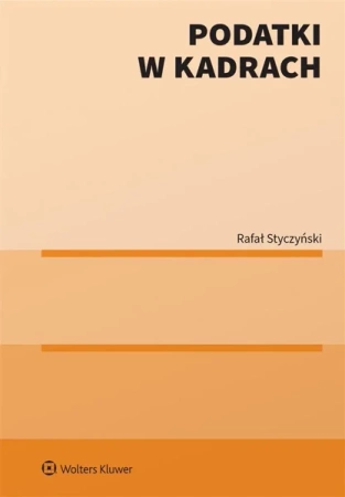 Podatki w kadrach - Rafał Styczyński