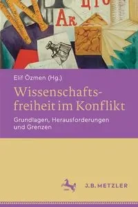 Wissenschaftsfreiheit im Konflikt - Özmen Elif