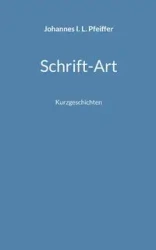 Schrift-Art - Pfeiffer Johannes I. L.