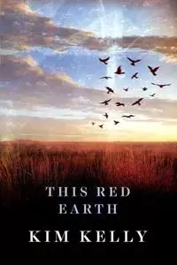 This Red Earth - Kelly Kim