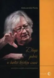 Długa podróż w bardzo krótkim czasie - Aleksandra Pluta