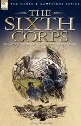The Sixth Corps - George T. Stevens