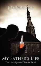 My Father's Life - John Mark Read