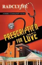 Prescription for Love - Radclyffe