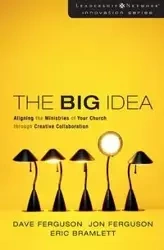 The Big Idea - Dave Ferguson