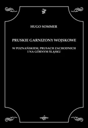 Pruskie garnizony wojskowe - Hugo Sommer