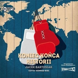 Koniec końca historii audiobook - Jacek Bartosiak