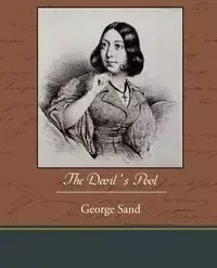 The Devil's Pool - George Sand