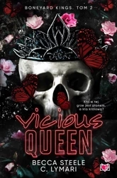 Boneyard Kings T.2 Vicious Queen - Becca Steele, Elżbieta Pawlik, Ida Świerkocka