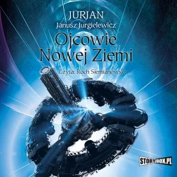 audiobook Ojcowie nowej Ziemi - Janusz Jurgielewicz