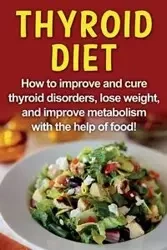 Thyroid Diet - Robert Jacobson