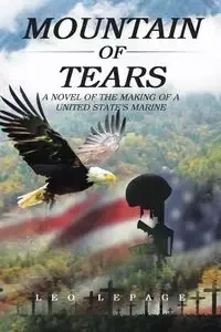 Mountain of Tears - Leo LePage