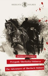 Sherlock Holmes. Przygody Sherlocka Holmesa... - Arthur Doyle Conan
