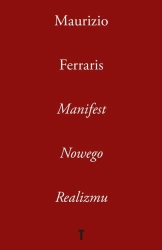 Manifest Nowego Realizmu - Maurizio Ferraris