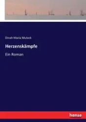 Herzenskämpfe - Dinah Maria Mulock