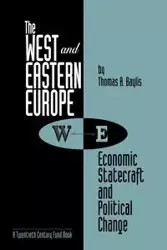 The West and Eastern Europe - Thomas A. Baylis
