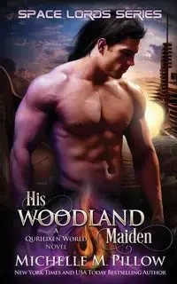 His Woodland Maiden - Michelle Pillow  M.
