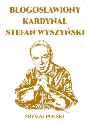 Błogosławiony Kardynał Stefan Wyszyński - Gerhard Ludwig Mller