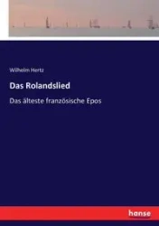 Das Rolandslied - Wilhelm Hertz