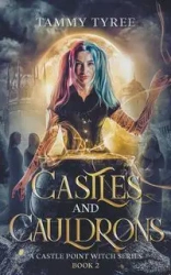 Castles & Cauldrons - Tyree Tammy