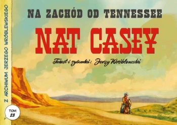 Z archiwum Jerzego Wróblewskiego T.23 Na zachód... - Jerzy Wróblewski