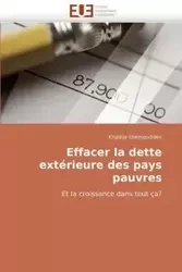Effacer la dette extérieure des pays pauvres - IDLEMOUDDEN-K