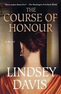 The Course of Honour - Davis Lindsey