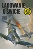 Lądowanie o świcie - Ryszard Pietrzak