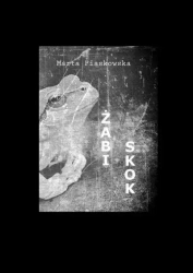 Żabi skok - Marta Piaskowska